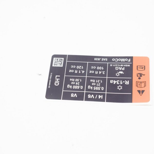 2038283 - FORD MUSTANG MK6 A/C REFRIGERANT STICKER LHD 2038283 FR3A-19A688-AD NEW